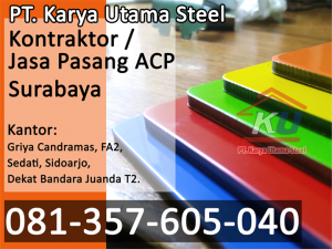 Jasa Pasang ACP Surabaya – Kontraktor Aplikator Aluminium Composite Panel Berbagai merk Seven Jiyu dll
