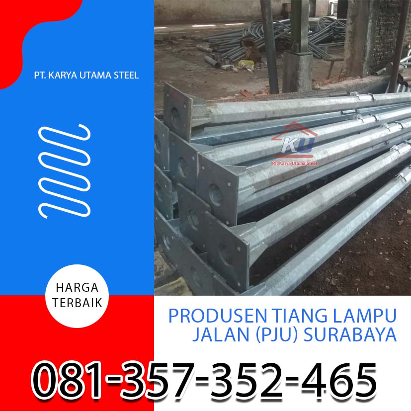 Jual Tiang Lampu Jalan Raya Surabaya – Pertimbangan Sebelum Pasang Tiang PJU